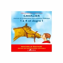 Online - Cavalier manuel de préparation aux examens fédéraux 1 à 4 et degré 1 Librairie