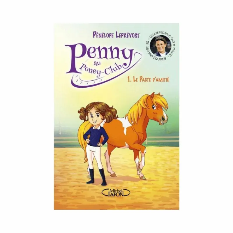 Librairie*Pénélope - Penny Tome 1 le pacte d'amitié